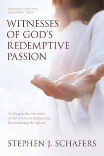 Witnesses of God's Redemptive Passion
