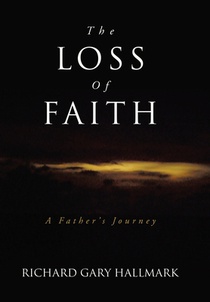 The Loss of Faith: A Father's Journey