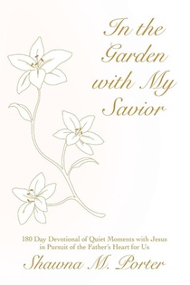 In the Garden with My Savior