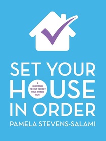 Set Your House in Order
