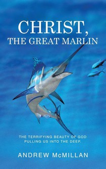 Christ, the Great Marlin