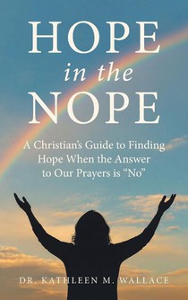 Hope in the Nope
