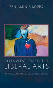 An Invitation to the Liberal Arts