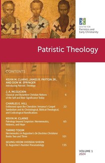 Patristic Theology, Volume 1