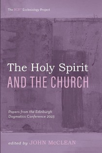 The Holy Spirit and the Church