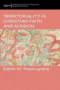 Territoriality in Christian Faith and Mission