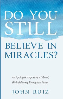 Do You Still Believe in Miracles?