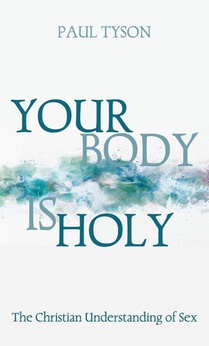 Your Body Is Holy