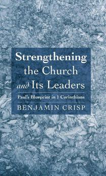Strengthening the Church and Its Leaders