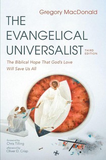 The Evangelical Universalist, Third Edition