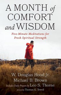 A Month of Comfort and Wisdom