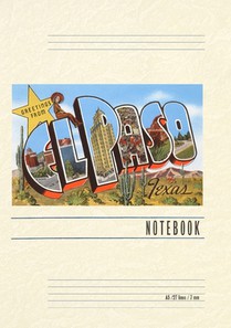 Vintage Lined Notebook Greetings from El Paso, Texas