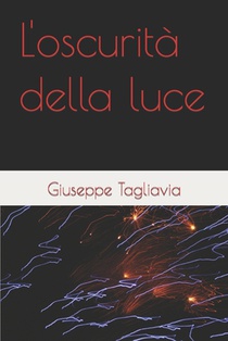 L'oscurità della luce