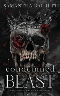 Condemned Beast: Fairytales with a Twist