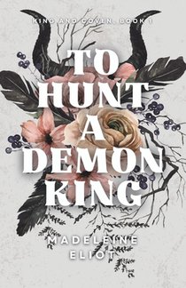 To Hunt a Demon King