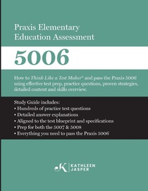 Praxis Elementary Education Assessment 5006