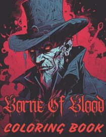 Borne Of Blood Coloring Book