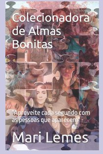 Colecionadora de Almas Bonitas: 