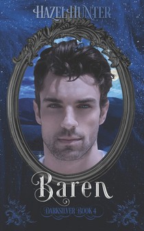 Baren (Darksilver Book 4): A Dark Vampire Romance