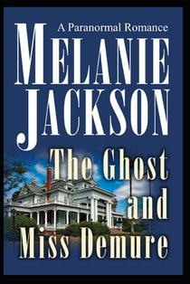 The Ghost and Miss Demure