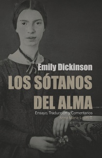 Los Sotanos del Alma. Emily Dickinson
