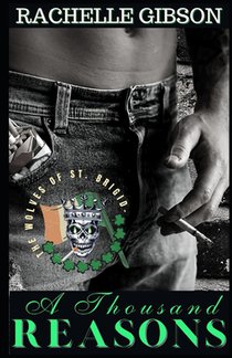 A Thousand Reasons: The Wolves of St. Brigid, Chapter One