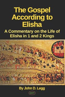 The Gospel According to Elisha