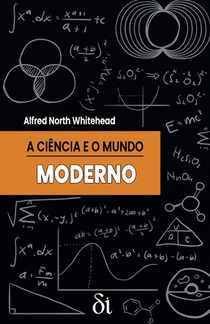 A Ciencia e o Mundo Moderno