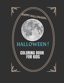 Coloring Book For Kids Ages 3-10