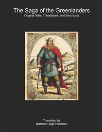 The Saga of the Greenlanders (Groenlendinga Saga)