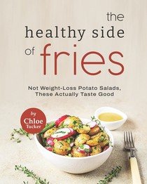 The Healthy Side of Fries