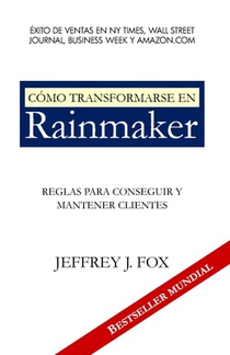 Como Transformarse En Rainmaker
