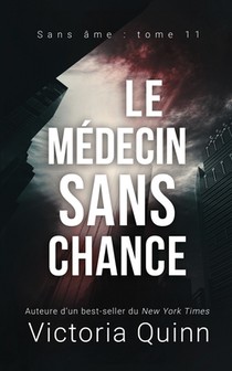 Le medecin sans chance