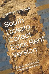 South Dakota Collect Back Rent Version