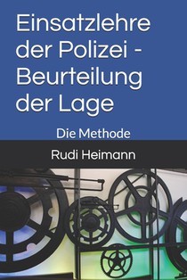 Einsatzlehre der Polizei - Beurteilung der Lage