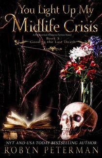 You Light Up My Midlife Crisis