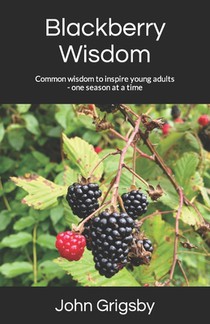 Blackberry Wisdom