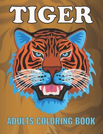 Tiger Adults Coloring Book