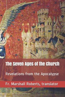 The Seven Ages of the Church
