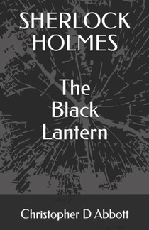 SHERLOCK HOLMES The Black Lantern