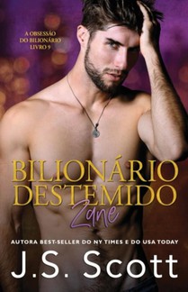 Bilionario Destemido - Zane