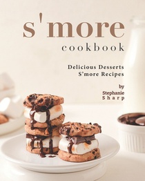 S'more Cookbook