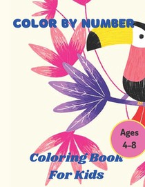 Color By Number Ages 4-8