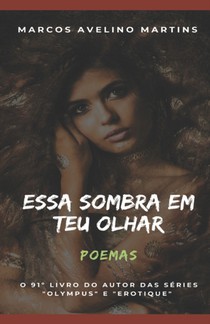 Essa Sombra Em Teu Olhar