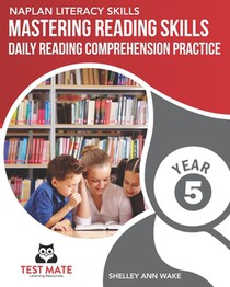 NAPLAN LITERACY SKILLS Mastering Reading Skills Year 5 voorzijde