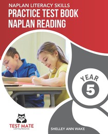 NAPLAN LITERACY SKILLS Practice Test Book NAPLAN Reading Year 5