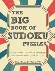 The Big Book of Sudoku Puzzles
