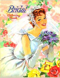 Bridal Coloring Book: Anxiety WEDDING Coloring Books For Adults And Kids Relaxation And Stress Relief