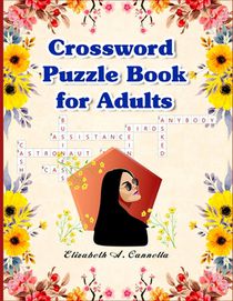Crossword Puzzle Book for Adults: BEST PUZZLE BOOK for Adults