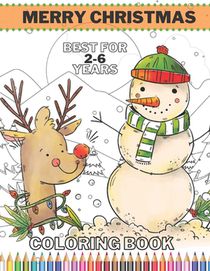 Merry Christmas Coloring Book: Fun Easy Pages To Color For Kids Cute Holiday Designs